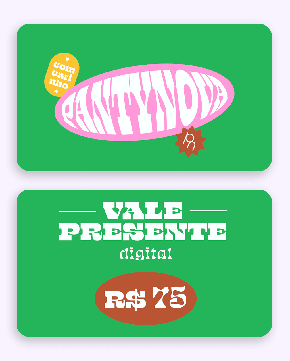 Gift Card - Vale Presente R$75 - pantynova | Sex Shop Produtos Eróticos Online